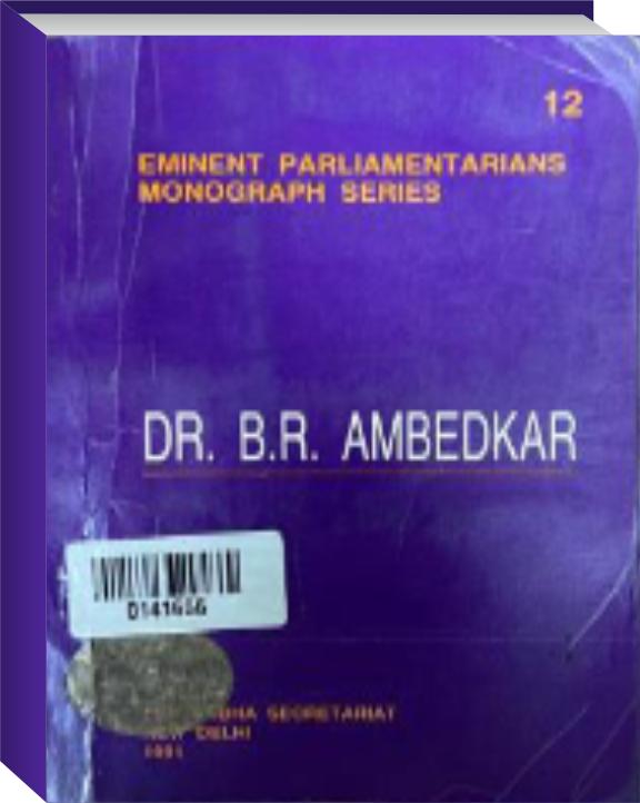 Dr. B.R. Ambedkar: Eminent Parliamentarians
