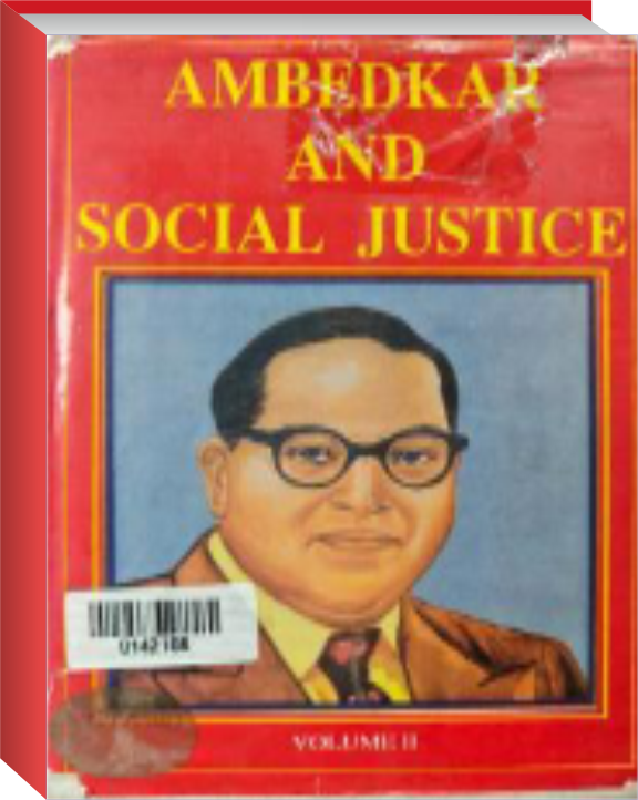 Ambedkar and Social Justice 2 Vols.